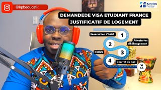 Documents pour la demande de Visa Étudiant France Justificatif de Logement [upl. by Noam278]