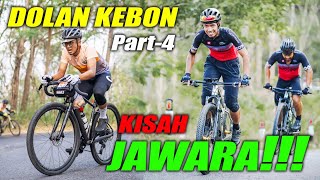 FINISH STRONG Kisah Cerita dan Tips Para JAWARA Dolan Kebon 2024 adventurecycling crosscountry [upl. by Fawcett55]