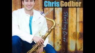 At Last  Chris Godber Etta James Saxophone Cover [upl. by Bedwell]