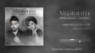 Arsh Osman Ft HaydehNegaranm Ai Versionهایدە فت ارش نیگرانم [upl. by Wahl]