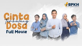 CINTA TERHALANG DOSA  Full Movie [upl. by Eetnom]