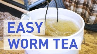 How To Make Worm Tea [upl. by Anitnemelc]