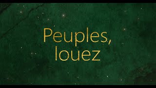 Peuples louez  Emmanuel Music [upl. by Grindle]