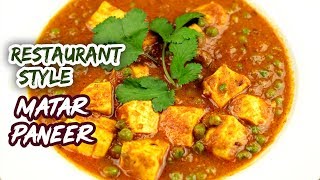 Restaurant Style Matar Paneer  यसरि बनाउनुस रेस्तोरेंट जस्तै मटर पनिर। Paneer Recipe  Paneer Curry [upl. by Eedia]