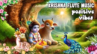 KRISHNA FLUTE MUSIC FOR POSITIVE ENERGY  MEDITATION RELAXING MUSIC MORNING FLUTEINDIAN FLUTE379 [upl. by Harol]