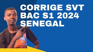 SUJETCORRIGE SVT BAC S1 2024  SENEGAL [upl. by Josefa]