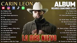 CARIN LEON MIX 2024  GRANDES ÉXITOS MIX 2024  CARIN LEON ÁLBUM COMPLETO MAS POPULAR 2024 [upl. by Ahseei]