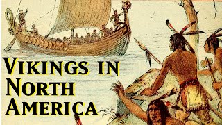 The Story of the Vikings in North America [upl. by Ed]