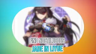 Where to Find Noctilucous Jade in Genshin Impact for Beidou Level Up [upl. by Wenger807]