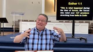 061924 Esther 1112 is explained Tim Lantzy bible study Wednesday nite [upl. by Georglana]