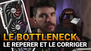 Bottleneck CPU  Comment le repérer et le corriger [upl. by Comras]