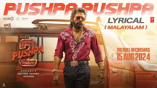 PUSHPA PUSHPA Lyrical Pushpa 2 The Rule Allu Arjun  Sukumar  Rashmika  Siju Thuravoor  DSP [upl. by Hewart310]