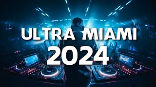 MÚSICA ELECTRÓNICA PARA TI  Ultra Music Festival Miami 2024  La Mejor Música Electrónica 2024 [upl. by Hars724]