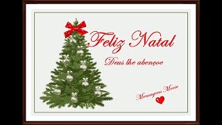 Mensagem de Natal  Deus te Abençoe  Cartão [upl. by Holey]