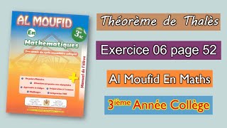 Exercice 6 page 52  Al moufid en mathématiques 3AC  Théorème de Thalès [upl. by Yenruoj724]