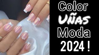 COLORES PARA UÑAS 2024 💅👌MODA COLOR UÑAS 2024 [upl. by Pesek]