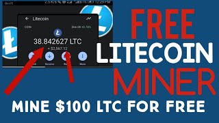 How To Mine Free Litecoin Litecoin Minner [upl. by Nyrahs]