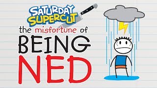 Every Misfortune of Being Ned Episode Saturday Supercut🔪 [upl. by Lux]