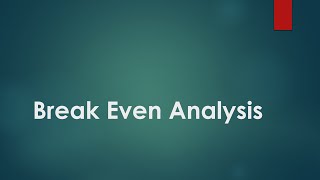 Break Even Analysis [upl. by Graehl]