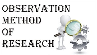 Observation Method of Research  Techniques of Research  Research Methodology  Law Guru [upl. by Olzsal]