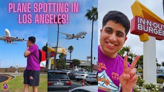 FAMOUS PLANE SPOTTING in LOS ANGELES  5 SAAL KA SAPNA SACH HOGAYA [upl. by Dnomde]