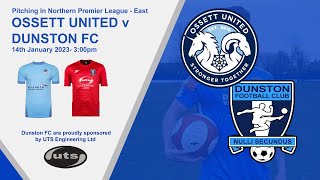 Ossett United v Dunston FC [upl. by Amoreta989]