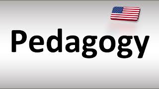 How to Pronounce Pedagogy in American English USA [upl. by Terra907]