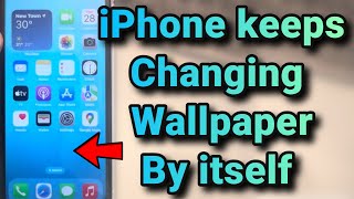 iPhone keeps changing the wallpaper by itself  Fix [upl. by Laurinda]