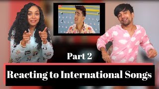 REACTING TO INTERNATIONAL SONGS  Korea India and Spain  ASEREJE  Part 2 [upl. by Halsted]