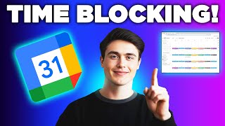 Time Blocking Google Calendar STOP Wasting Time [upl. by Polad]