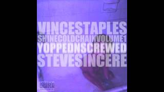 Vince Staples  Trigga Witta Heart Chopped amp Screwed [upl. by Nodroj]