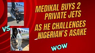 Medikal Buys 2 Private Jets As He Challenges Nigerian Musician Asake Who Purchased a Brand New One [upl. by Lleksah503]