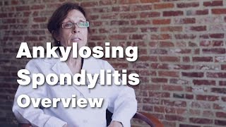 Ankylosing Spondylitis  Disease Overview 1 of 5 [upl. by Nevetse999]