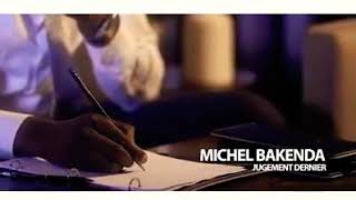 Michel Bakenda  Jugement dernier [upl. by Atile]