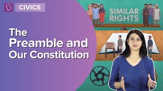 The Preamble And Our Constitution  Class 7  Civics  Learn With BYJUS [upl. by Llennehc675]