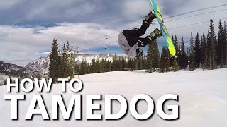 How To Tamedog Front Flip  Snowboarding Trick Tutorial [upl. by Gonroff]