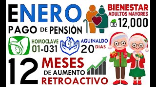 ENERO 2024 PAGO DE AGUINALDO y PENSIÓN IMSS e ISSSTE BIENESTAR ADELANTO [upl. by Ama]