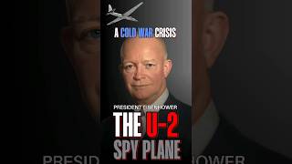 Eisenhower and the U2 Incident A Cold War Crisis [upl. by Doerrer]