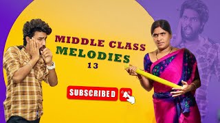 Middle Class Melodies  13 watch full video [upl. by Radec72]