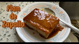 RECETA DE FLAN CON CALABAZA  DELICIOUS PUMPKIN CUSTARD [upl. by Weight]