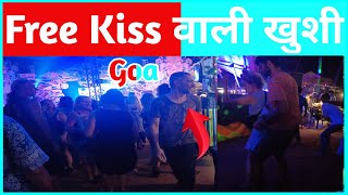 Goa  Free Kiss वाली खुशी in Goa  गोवा की पार्टी वाली जगह  Friday Night Market Goa  Hilltop Goa [upl. by Pru]