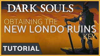 Dark Souls  How to get the Key to New Londo Ruins [upl. by Ojela]