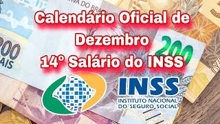 Calendário Oficial de Dezembro 14º Salário do INSS [upl. by Assillem]