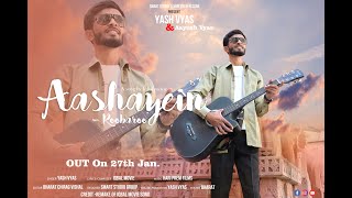 Aashayein amp Rubaroo by Yash Vyas  Aashayein khile dil ki song  Aashayein lyrical song video [upl. by Anrol]