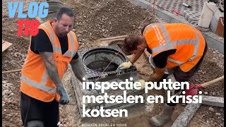 VLOG 118 INSPECTIEPUTTEN OPMETSELEN krissi kotsen TERWIJL MENSEN DOOR SPOELEN [upl. by Varuag116]