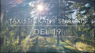 Snackis Del 19  Inget ljud i 25 min från 1024 återkommer 1301❣️ [upl. by Elsilrac904]