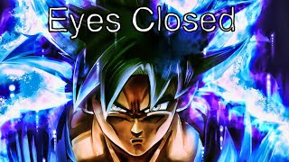 Dragon Ball SuperZ  Eyes Closed Imagine Dragons AMV [upl. by Gaut]