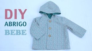 DIY Costura Cómo hacer abrigo bebe patrón gratis [upl. by Yarazed]