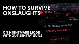 How to survive onslaughts on nightmare mode without sentry guns  Aliens Dark Descent [upl. by Ainiger886]