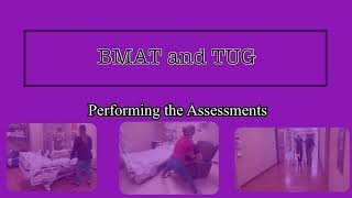 BMAT and TUG Performing the Assessments [upl. by Dodi]